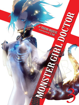 cover image of Monster Girl Doctor, Volume 3